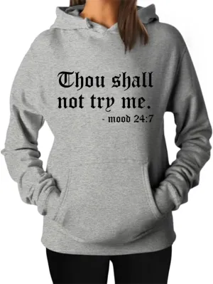 Teen Girls Womens Funny Hoodies Letter Printed Thou Shall Not Try Me Women's Hoodie Pullover Sweatshirt